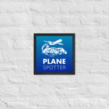 PLANE SPOTTER Framed poster