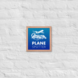 PLANE SPOTTER Framed poster
