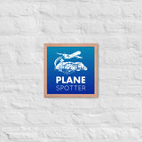 PLANE SPOTTER Framed poster
