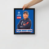 PLANE JOCKEY KEVIN Framed poster