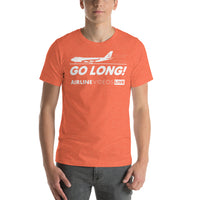 GO LONG! Unisex t-shirt