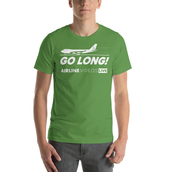 GO LONG! Unisex t-shirt