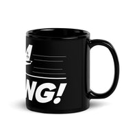 GO LONG Black Glossy Mug - SOLD IN US ONLY