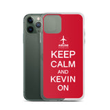 KEEP CALM AND KEVIN ON iPhone Case