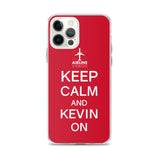 KEEP CALM AND KEVIN ON iPhone Case