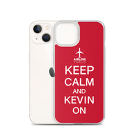 KEEP CALM AND KEVIN ON iPhone Case