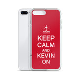 KEEP CALM AND KEVIN ON iPhone Case