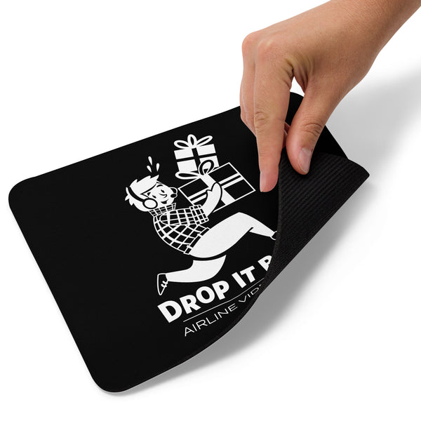 DROP IT BOB! (BLACK) Mouse pad