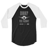 BOOP THE SNOOT (AVL) 3/4 sleeve raglan shirt