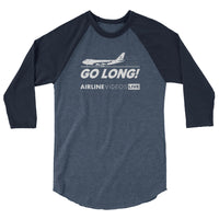 GO LONG (AVL) 3/4 sleeve raglan shirt