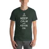 KEEP CALM AND KEVIN ON Short-sleeve unisex t-shirt